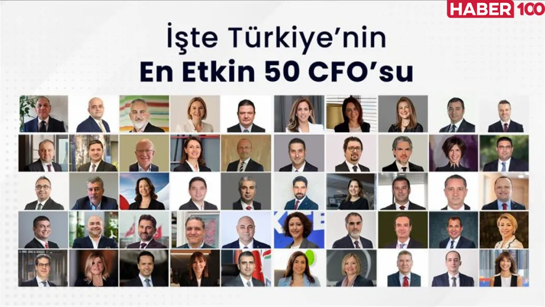 Türkiye'nin 'En Etkin 50 CFO'su' belli oldu