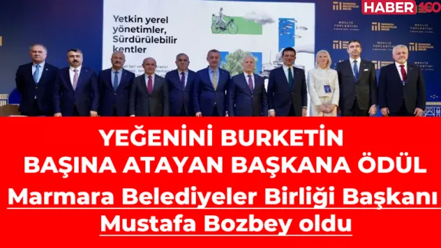 Mustafa Bozbey yeni atamalarını Marmara Belediyeler Meclisine yapabilir artık!